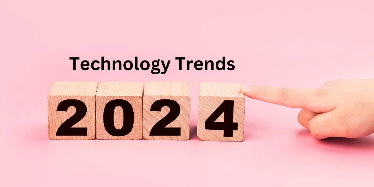 Technology Trends 2024. Technology trends 2024 has not only… by