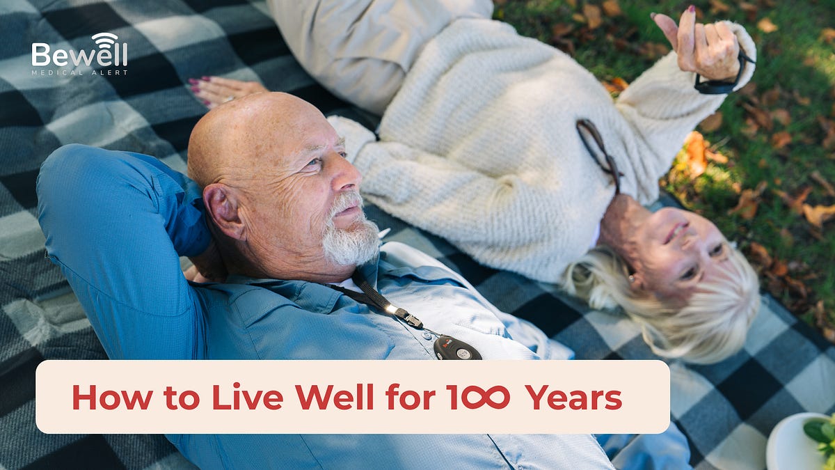 Secrets to a Long and Fulfilling Life — From Those Who’ve Lived It by
