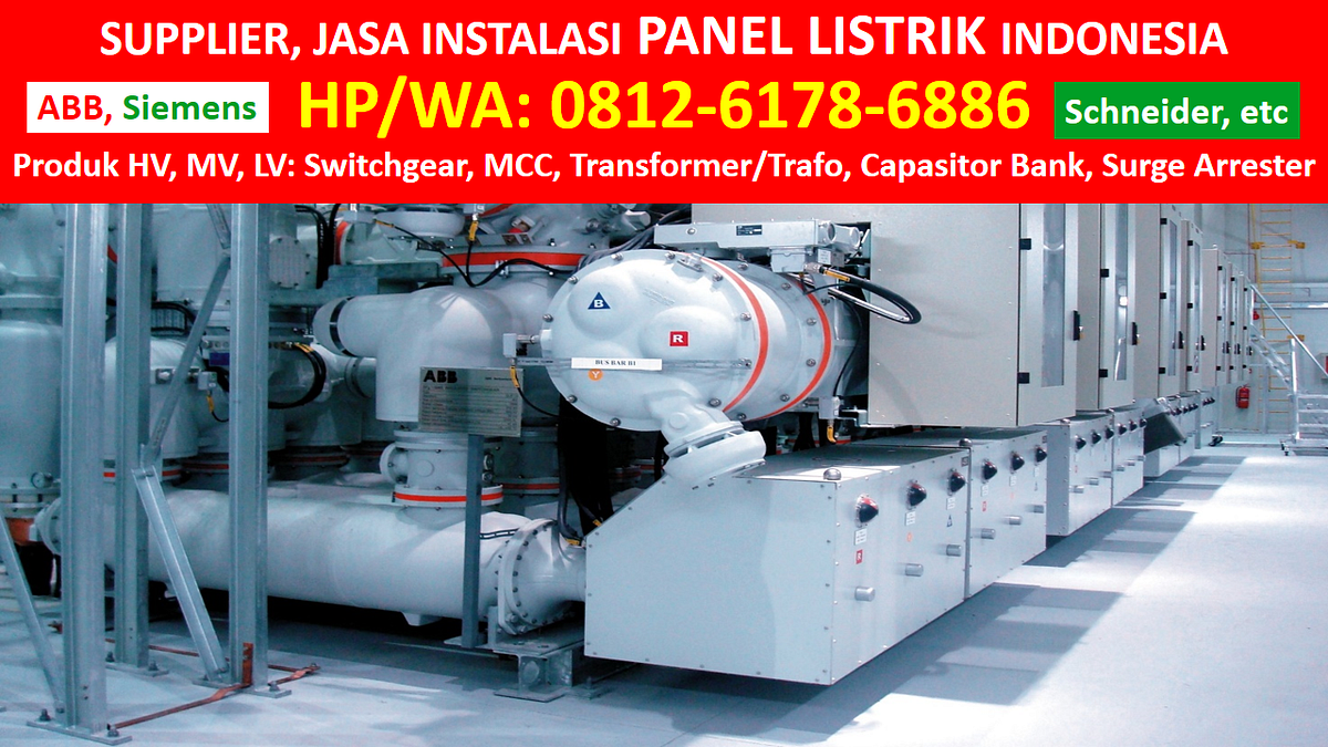HP/WA: 0812–6178–6886 (Tsel), Distributor Panel LV MVMDP ABB | by ...