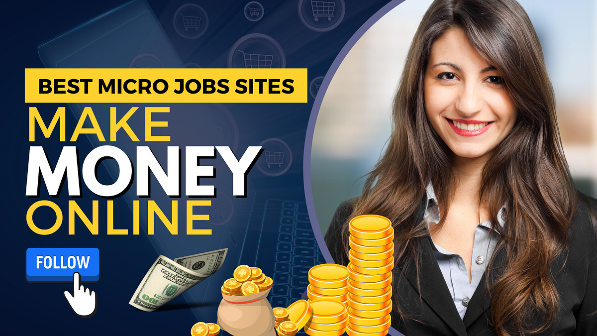 Best Micro Jobs Sites to Make Money Online by The SEO Tools Medium