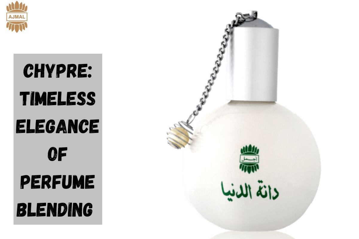 Chypre: Timeless Elegance of Perfume Blending