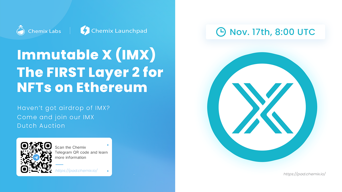 Immutable X (IMX) Auction will take place on Wednesday! by Chemix
