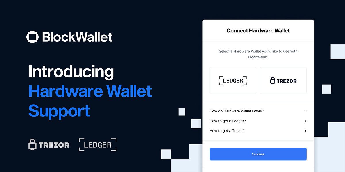 Hardware Wallet Support Launches on BlockWallet by BlockWallet