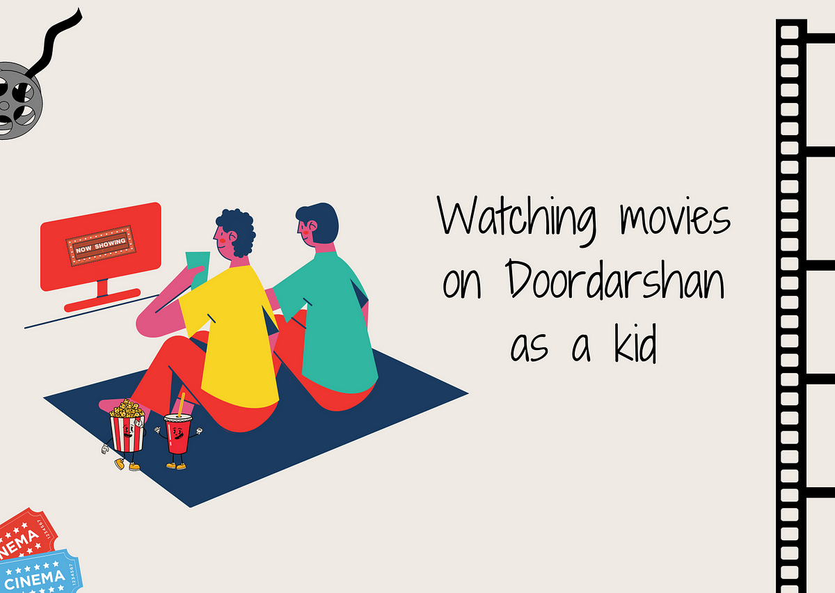 Watching Movies on Doordarshan as a Kid Darshan Medium