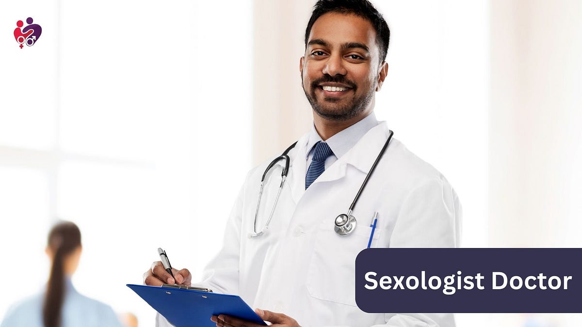 Top Indian Sex Doctors-Latest List 2024 | by Pawan Kumar | Medium