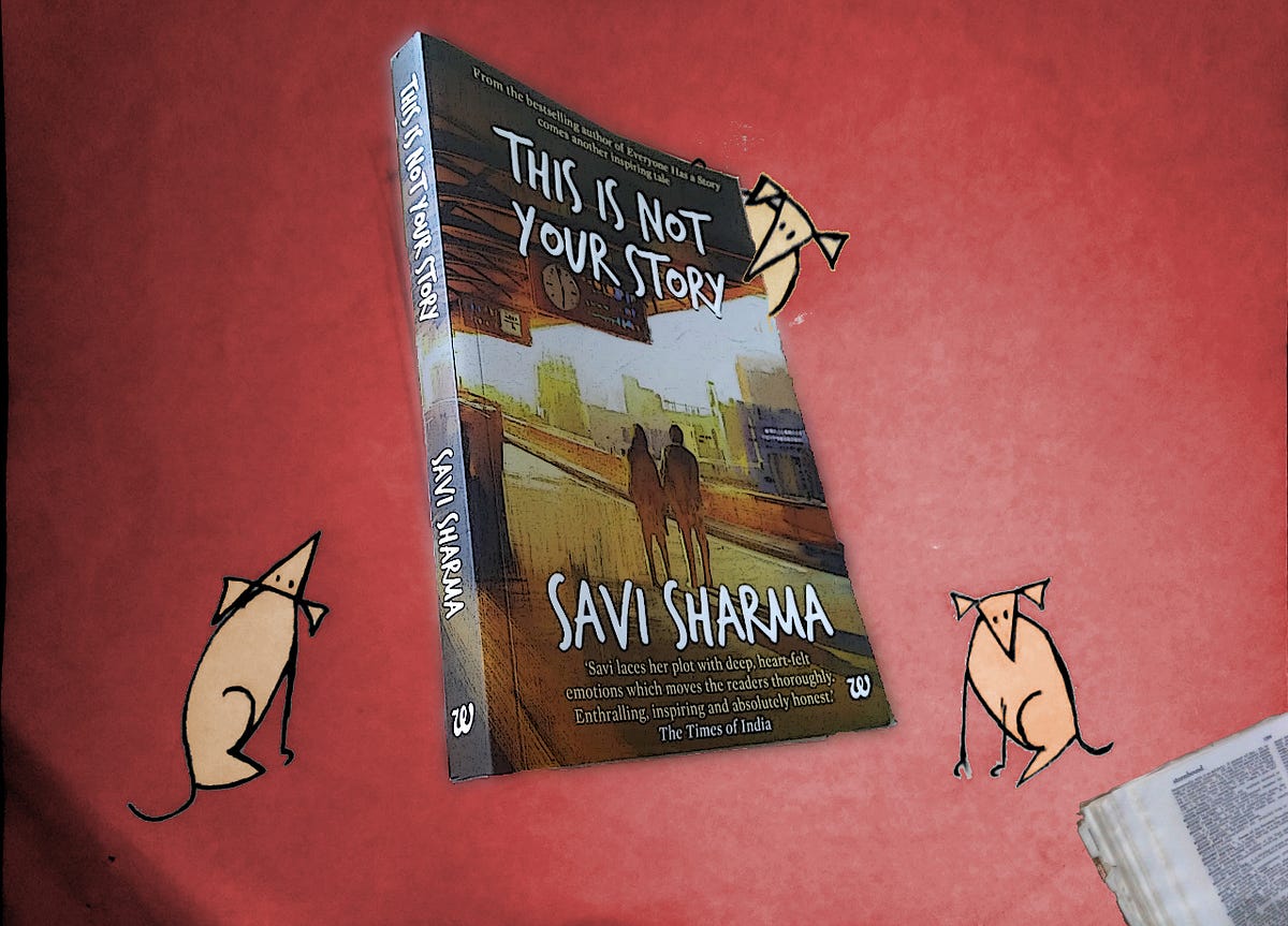This Is My Story. A rambling review of This Is Not Your… by Manasa