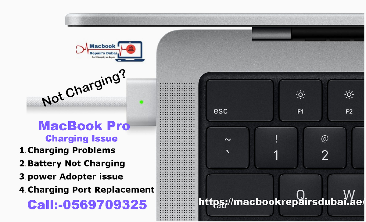 Solving MacBook Pro Charging Issues Expert Repair Services in Dubai