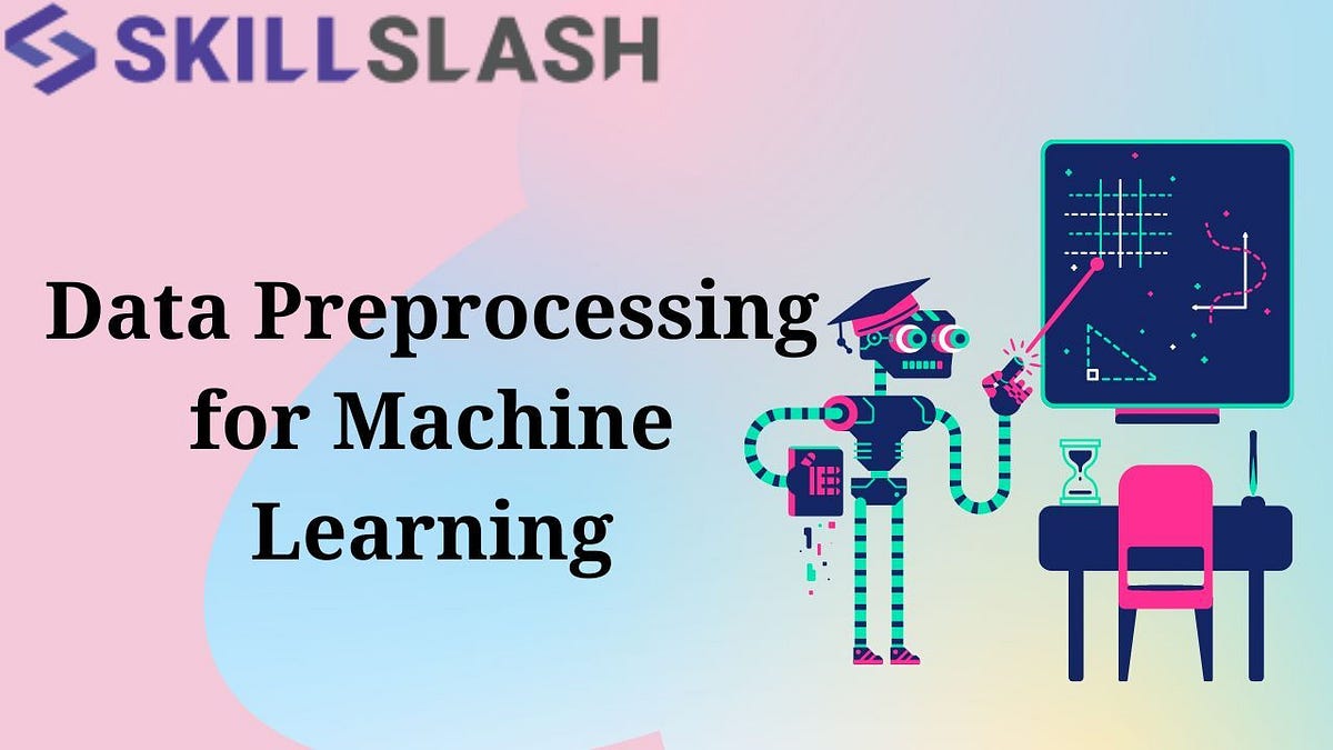 Data Preprocessing for Machine Learning | by Kattilaxman | Medium