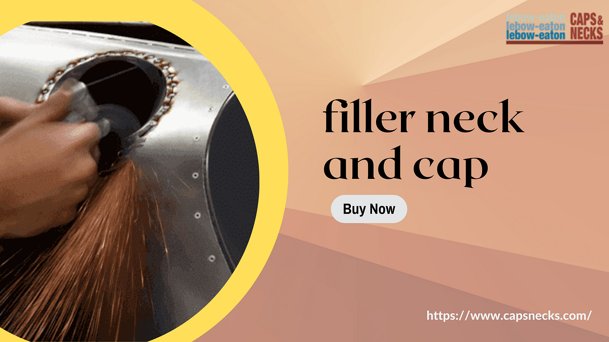 Fuel System Integrity The Role of Filler Necks and Caps by CapsNecks