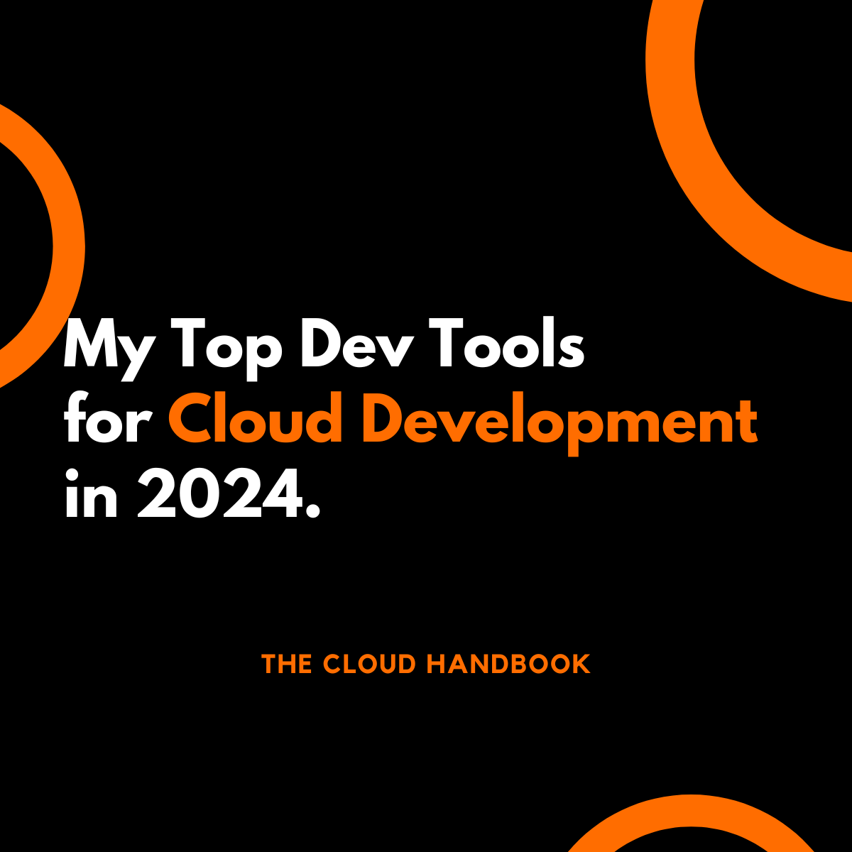 My Top Dev Tools for Cloud Development in 2024! | by Kisan Tamang ...