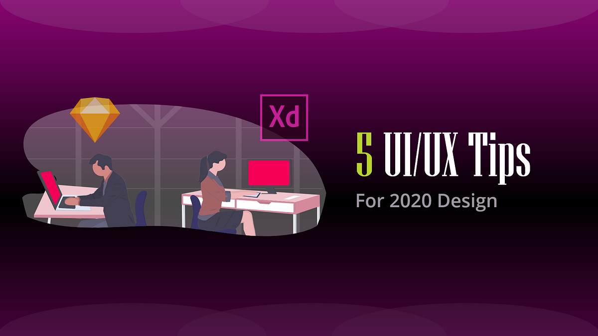 5 Simple UI/UX Tips. Based on my hard studying and research… | by ...