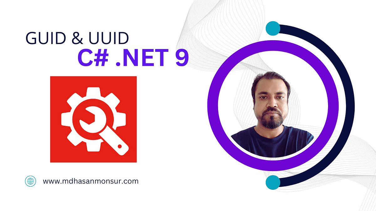 GUID vs. UUID in C# .NET9: Everything You Need to Know | by Engr. Md ...