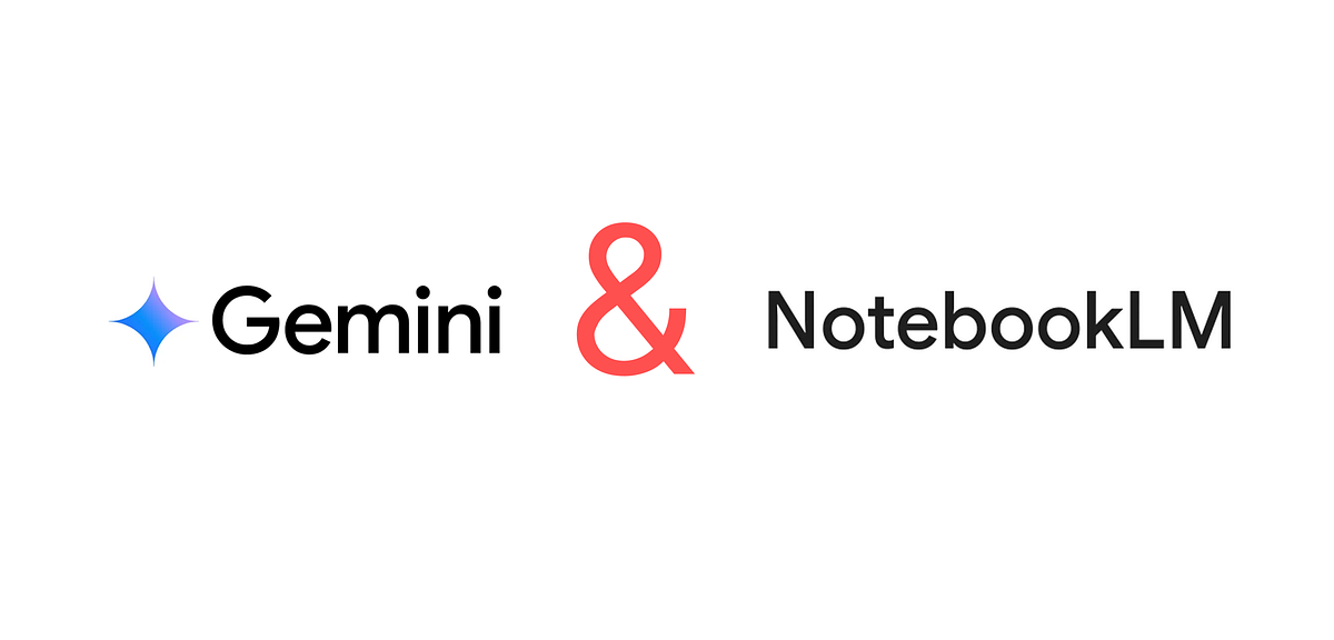 Gemini + NotebookLM = 