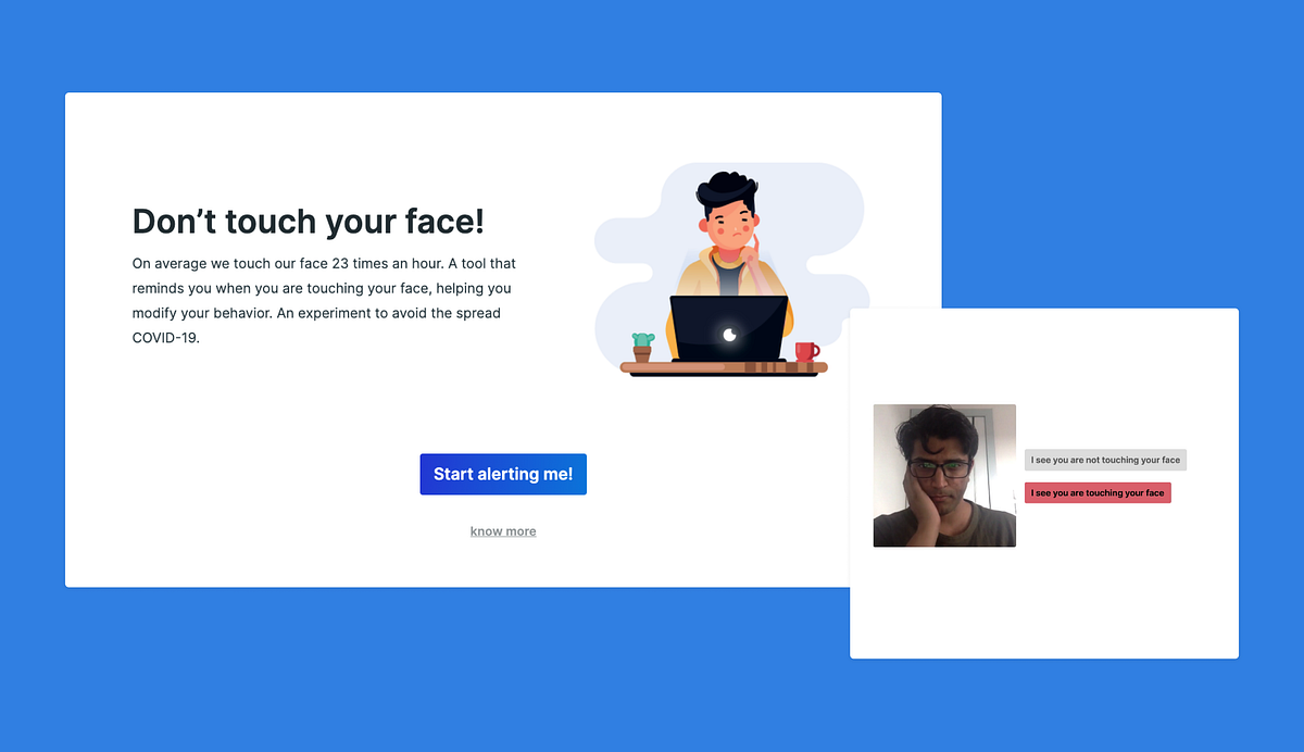 Don t Touch Your Face A Web App That Reminds You When You Are Touching Don t Touch Your Face A Web App That Reminds You When You Are Touching