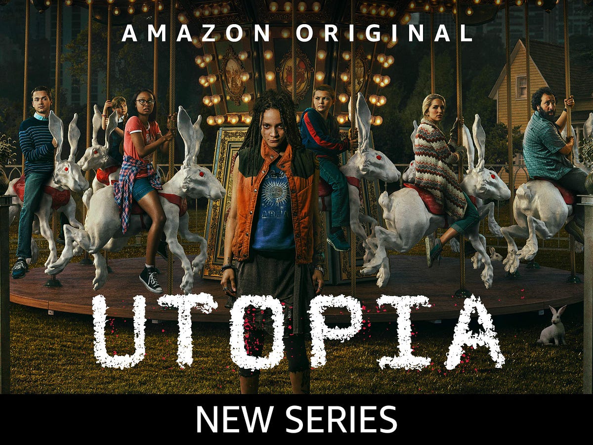 Review: Utopia (2020) Season 1. I want to preface this article by