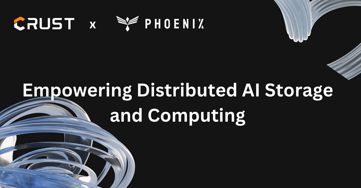 Phoenix and Crust: Empowering Distributed AI Storage and Computing