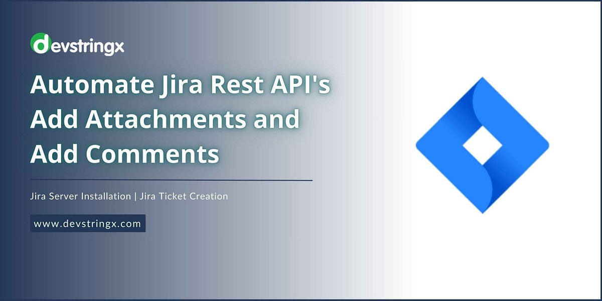 Jira Ticket Creation through Automation Using Jira Rest APIs by