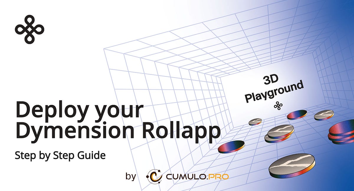 Create your Rollapp in Dymension. Step-by-step guide. | by Cumulo ...