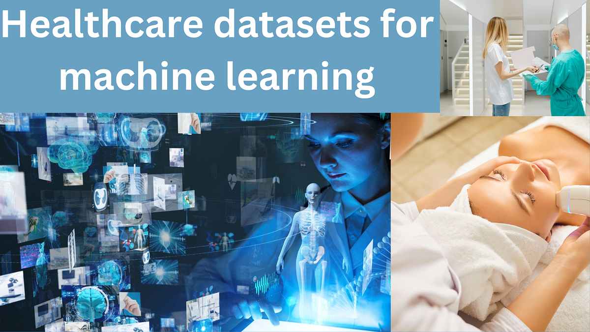Healthcare datasets for machine learning by Globose Technology