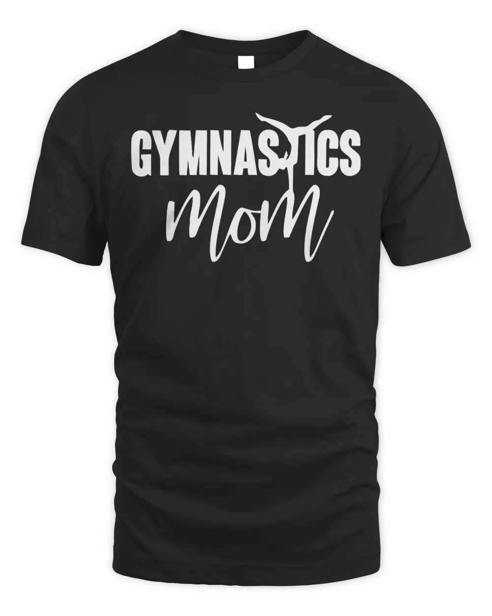 Gymnastics Mom Shirt Gymnastics Mom Sweatshirt — Men’s Standard T-Shirt ...