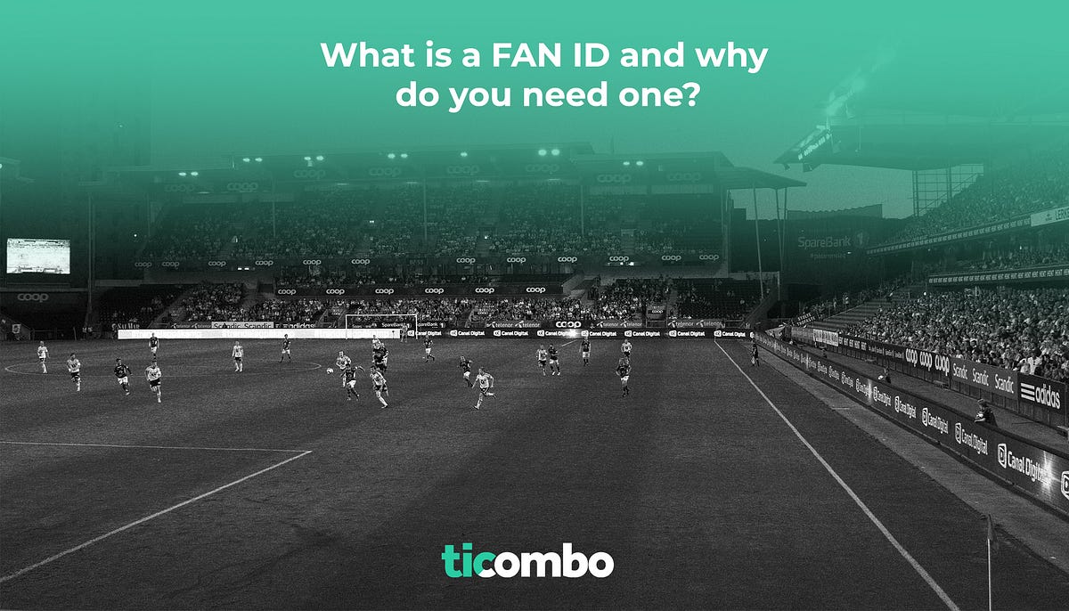 What is a FAN ID and why do you need one? by Medium