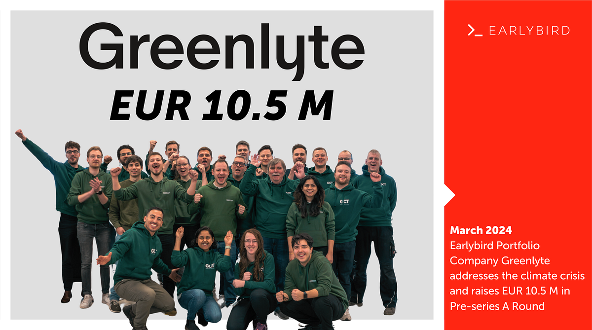 Funding Climate Solutions Greenlytes €105m Pre Series A Round By 