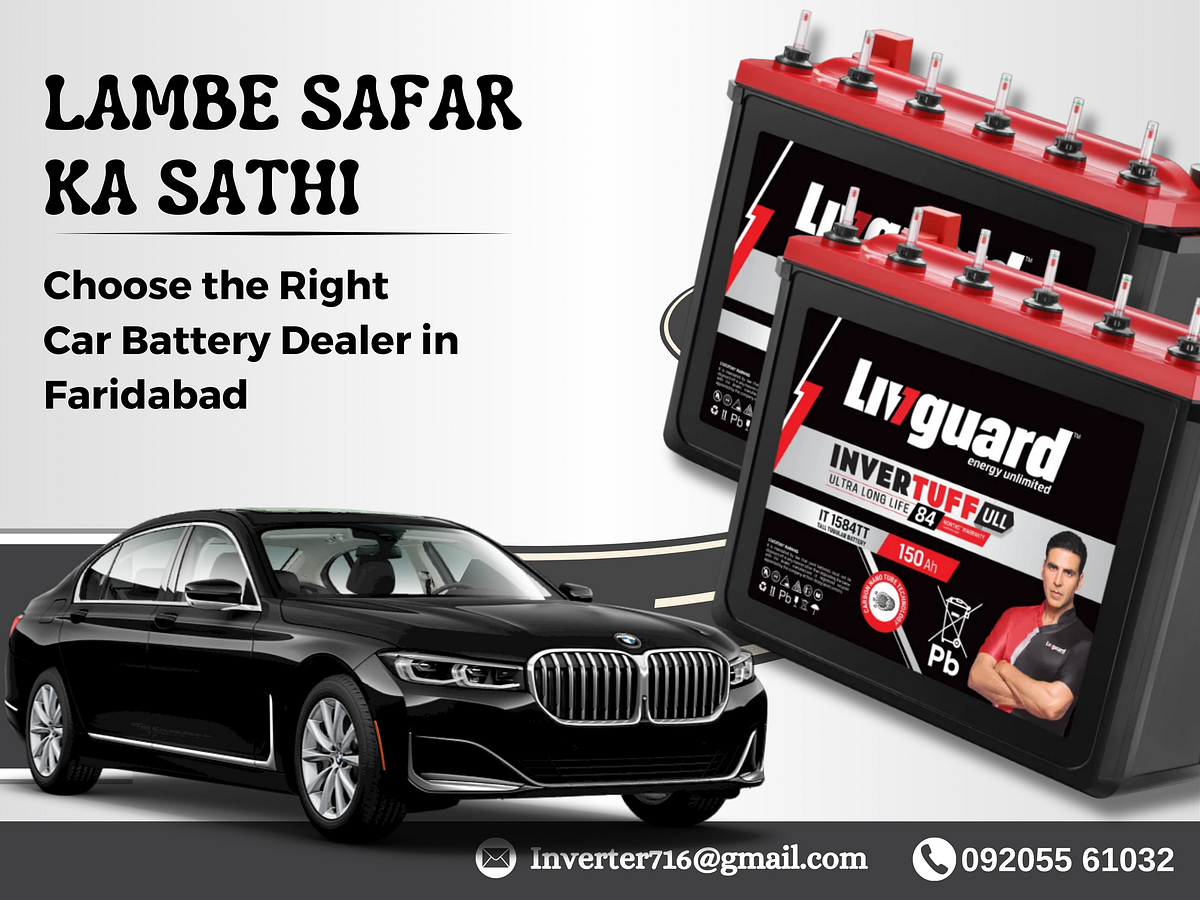 Powering Your Drive Car Battery Dealers in Faridabad for Reliable