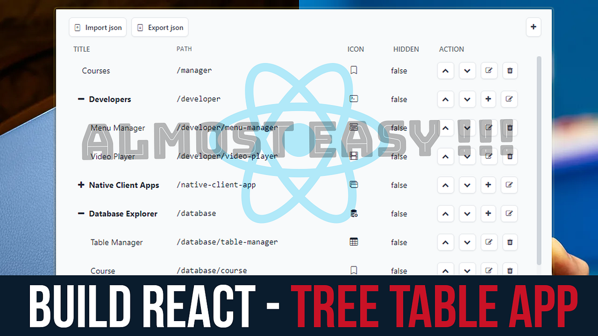 Building Tree Table App with Form and CRUD Features using React and