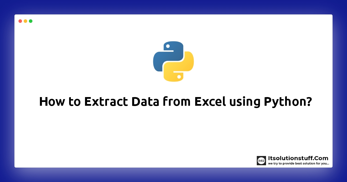 How to Extract Data from Excel using Python? - Hardik Savani - Medium