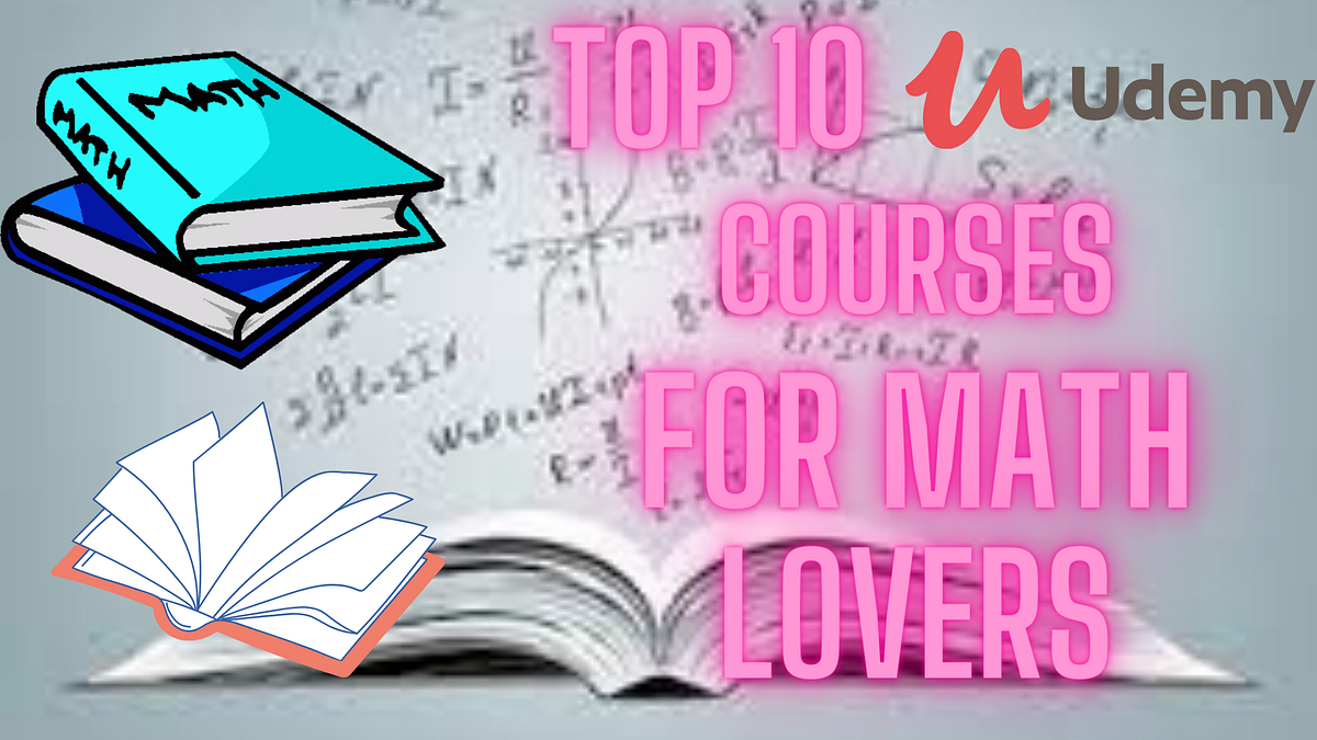 Top 10 Free Math Courses On Udemy FF GAMER NINJA Medium