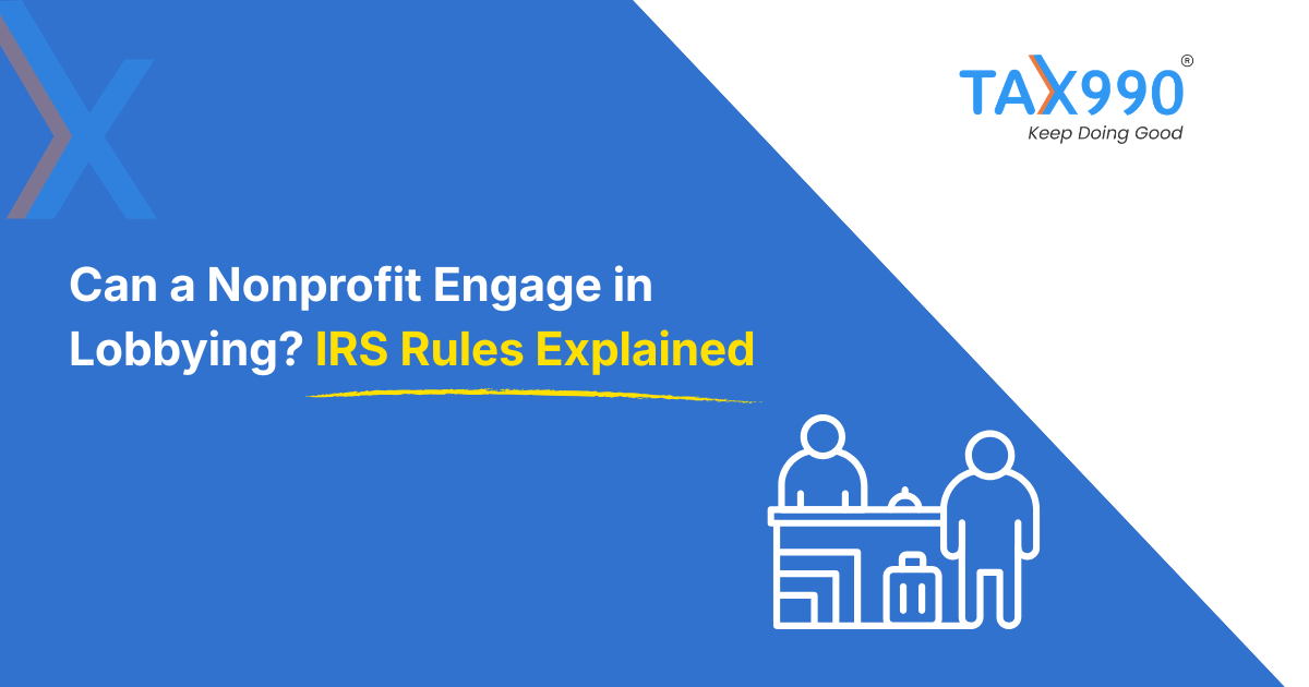 Can a Nonprofit Engage in Lobbying? IRS Rules Explained
