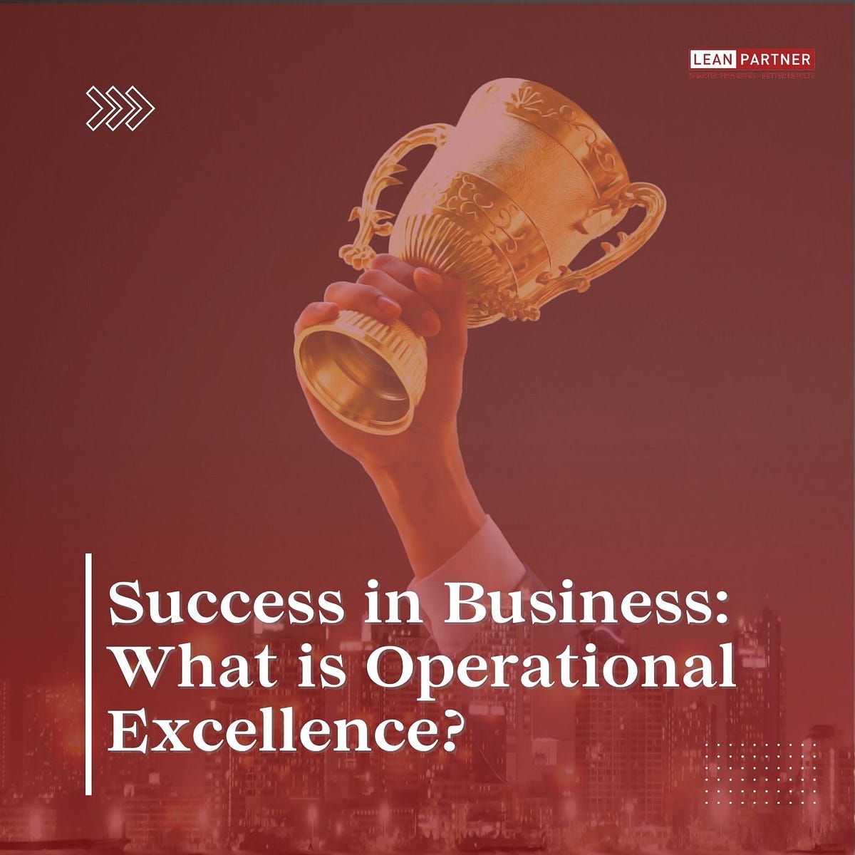 Operational Excellence 5 Proven Methods Firms Employ For Success - 78zezd1