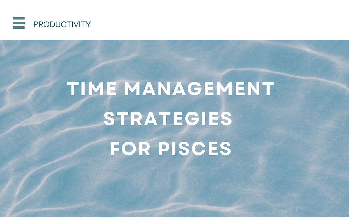 The Best Time Management Strategies For Pisces By TMetric TMetric The best time management strategies for pisces by tmetric tmetric