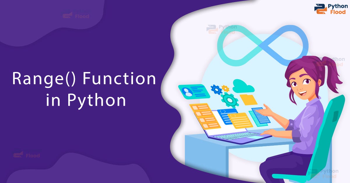 Range() Function in Python Mastery: | by Rinu Gour | PythonFlood