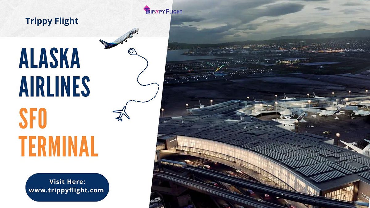 SFO Airport for Beginners Flying with Alaska Airlines by Trippy