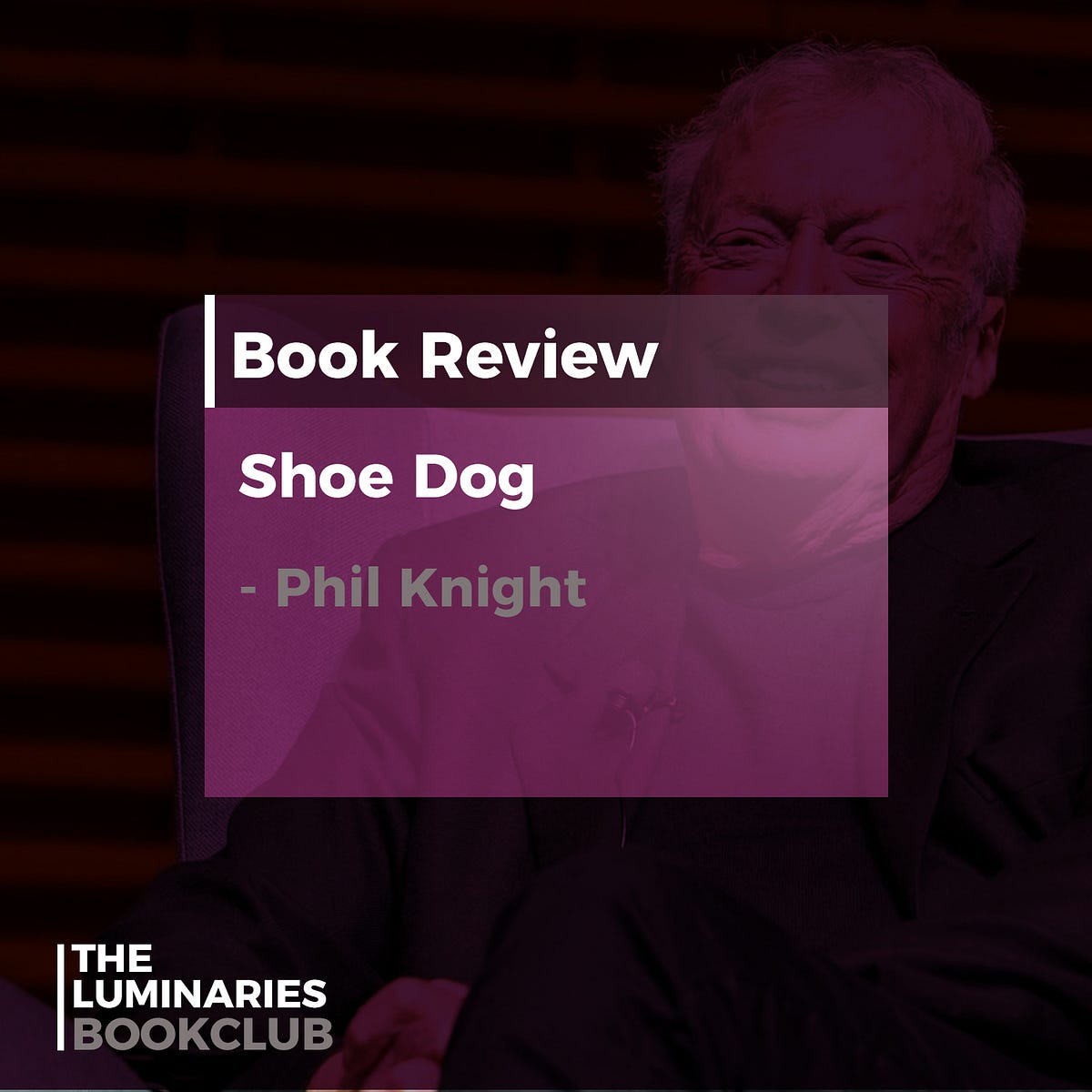 Shoe Dog By Phil Knight Book Review — Ganiyat Ogundele by The