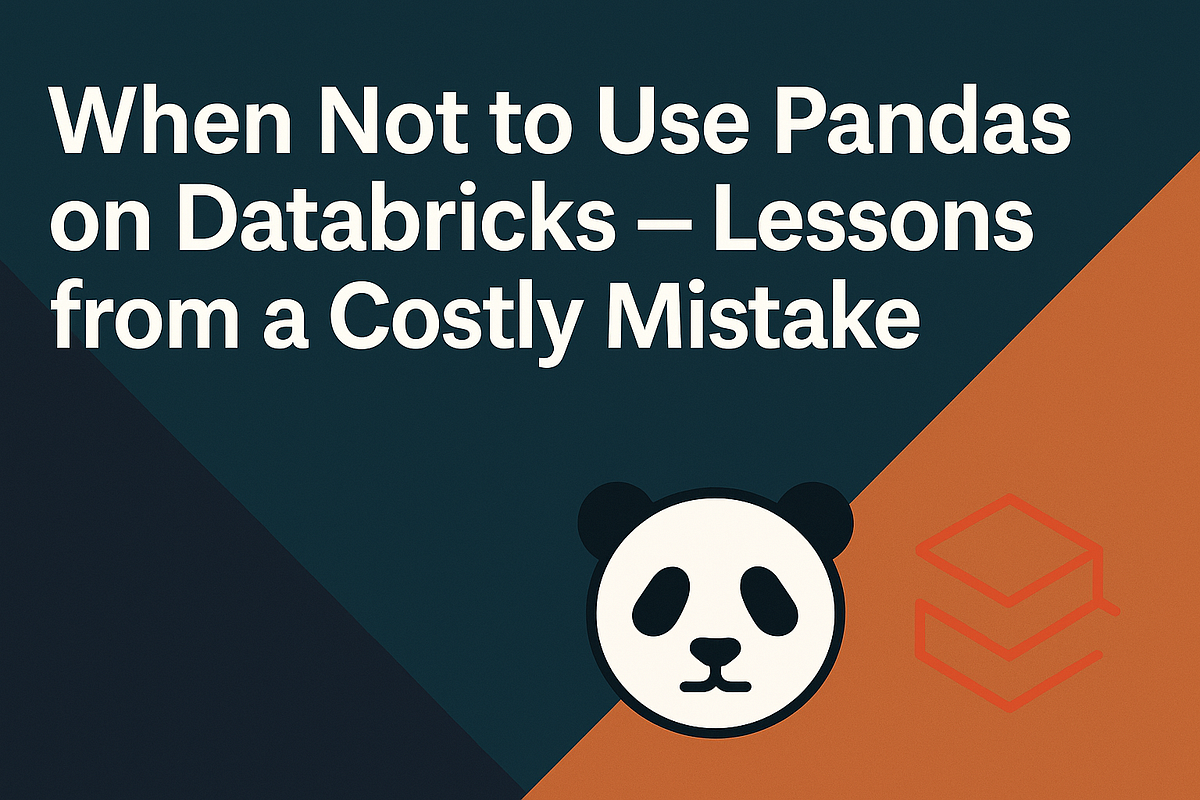 ⚠️ Pandas on Databricks. Pandas is one of the most beloved tools… | by ...
