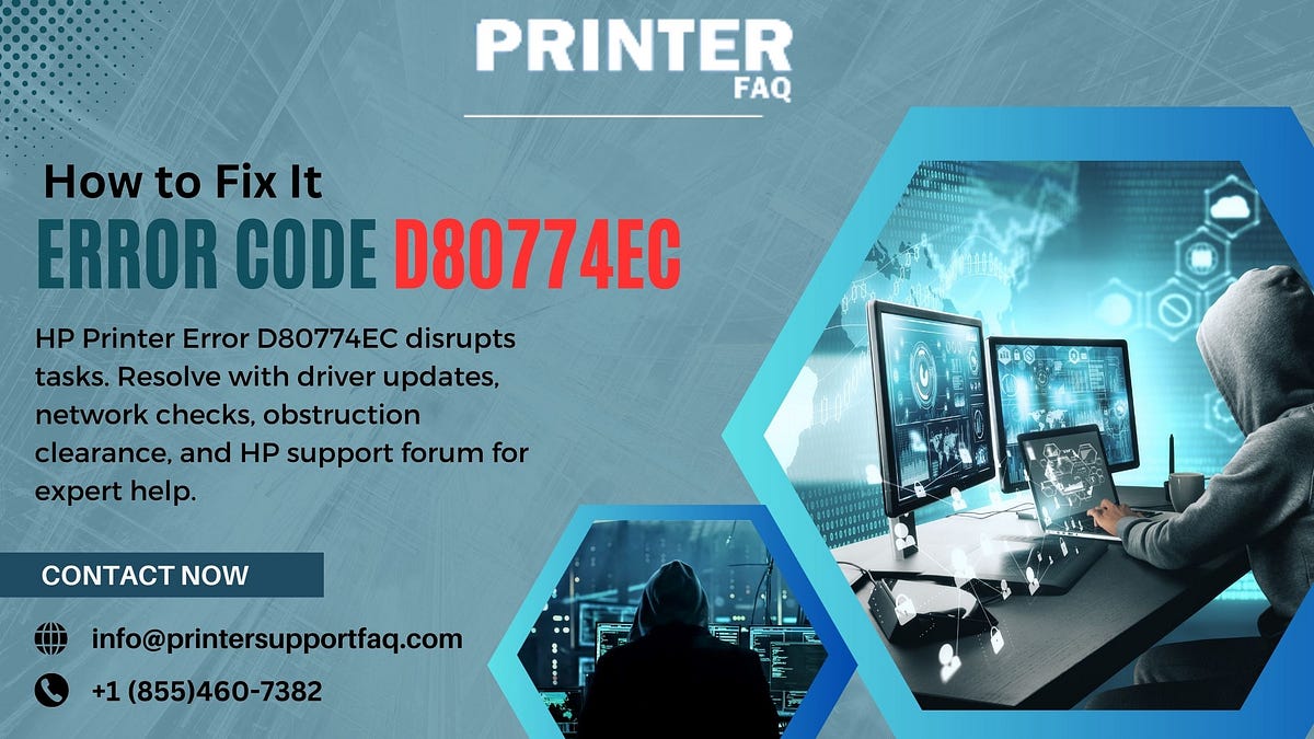 Tips and Tricks to Tackle HP Printer Error Code D80774EC siyaajack Medium