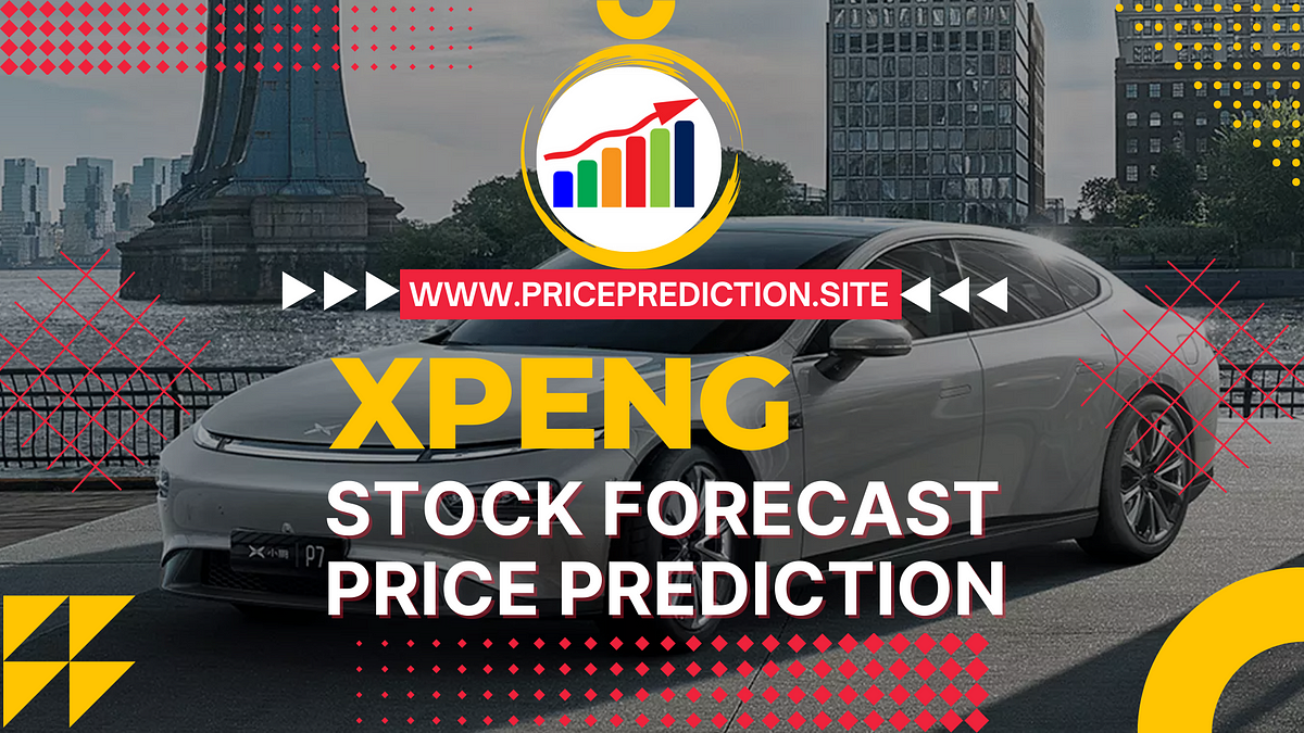 XPeng (XPEV) Stock Forecast Years Medium