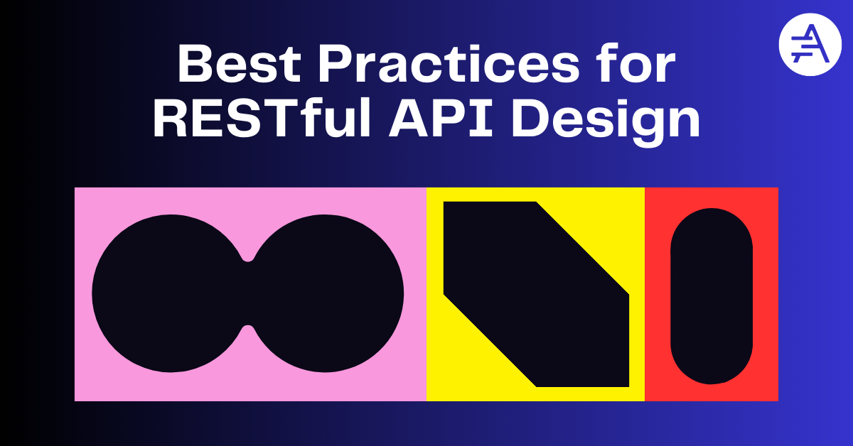 Best Practices for RESTful API Design. | by Apptware | Apptware | Medium