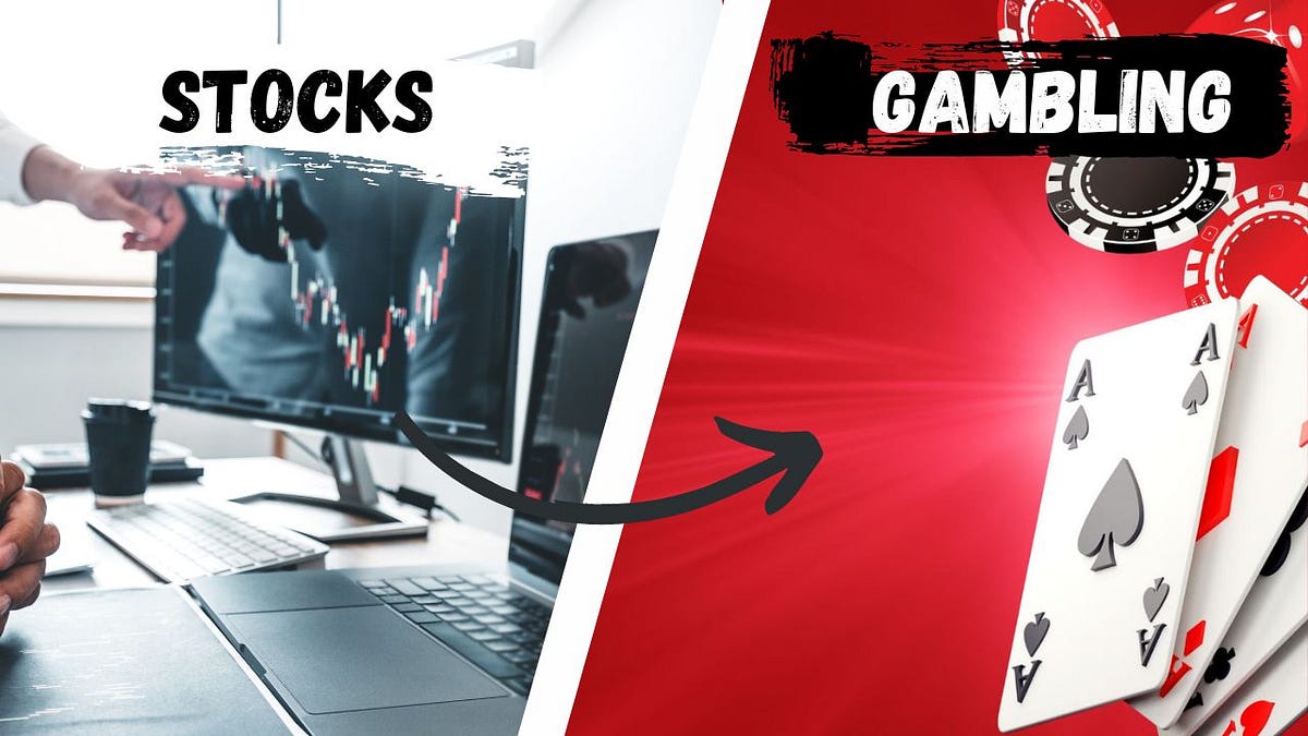 Stocks VS Gambling Medium Medium