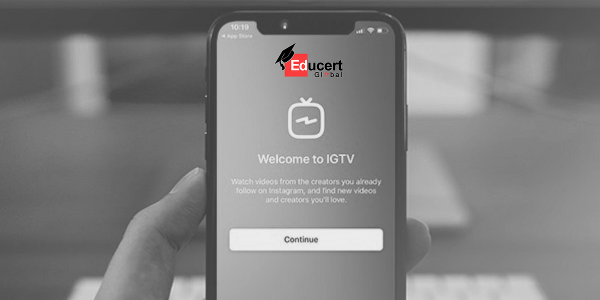 Top Tips for Success with IGTV Marketing for Your Brand by Digital