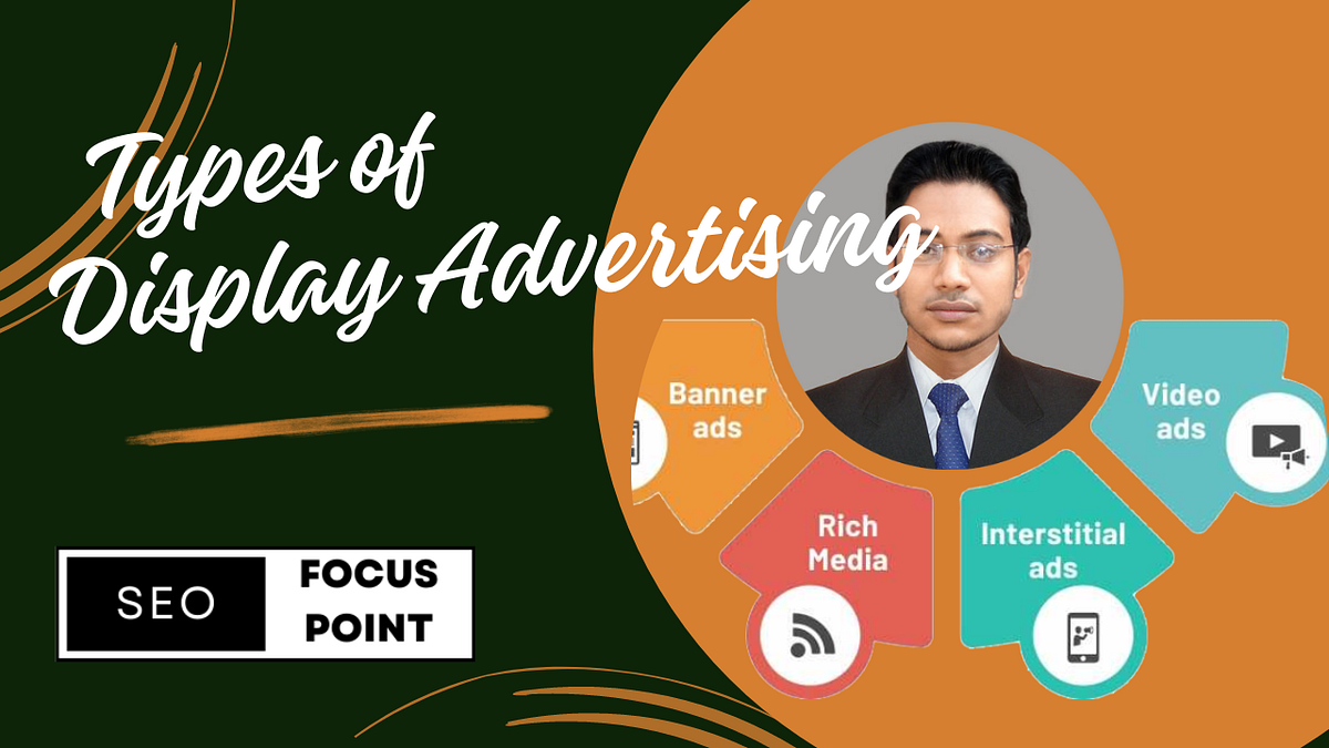 Types of Display Advertising Explosive Growth Strategies 2023 by SEO