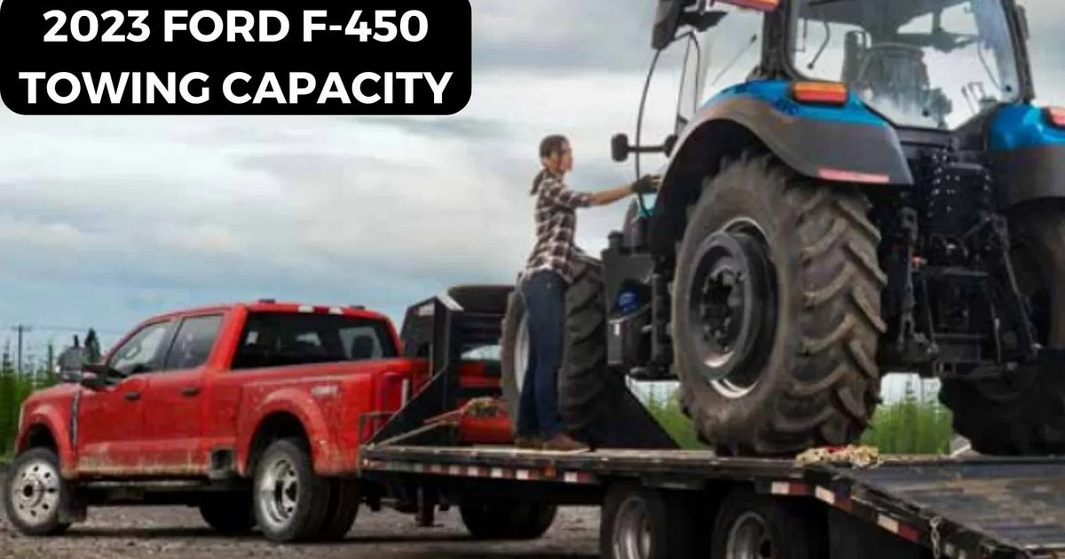 2023 Ford F450 Towing Capacity. The 2023 Ford F450 commands attention