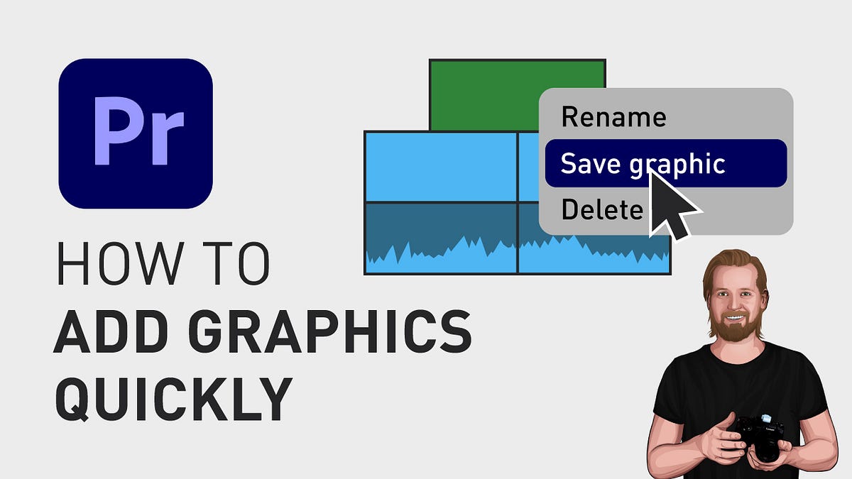 How to add graphics quickly. Ok, let’s say you have an epic clip in ...