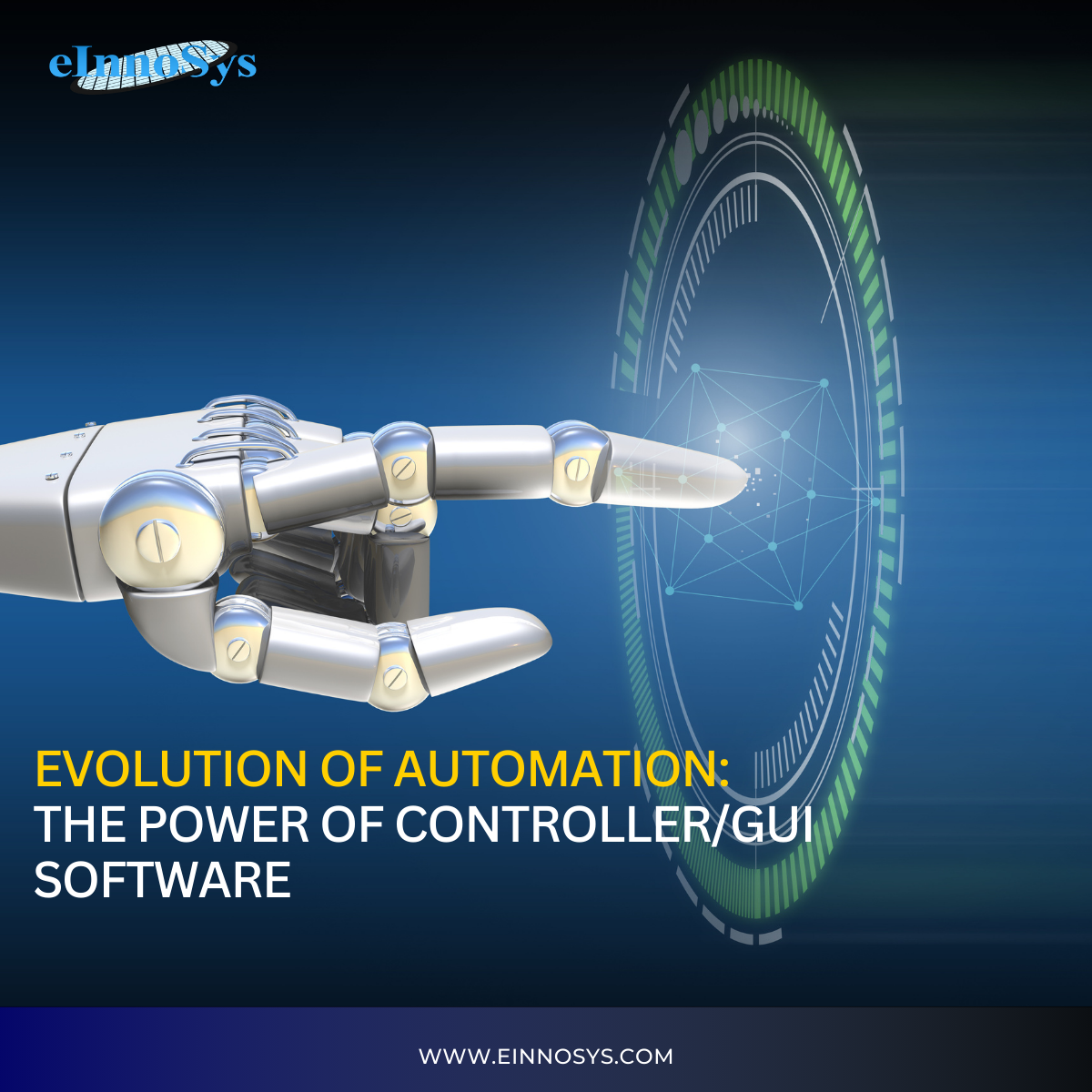 Evolution of Automation The Power of Controller/GUI Software by