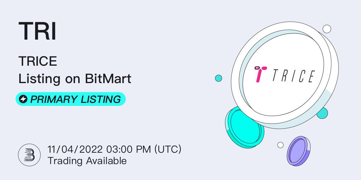 TRICE LISTING ON BITMART