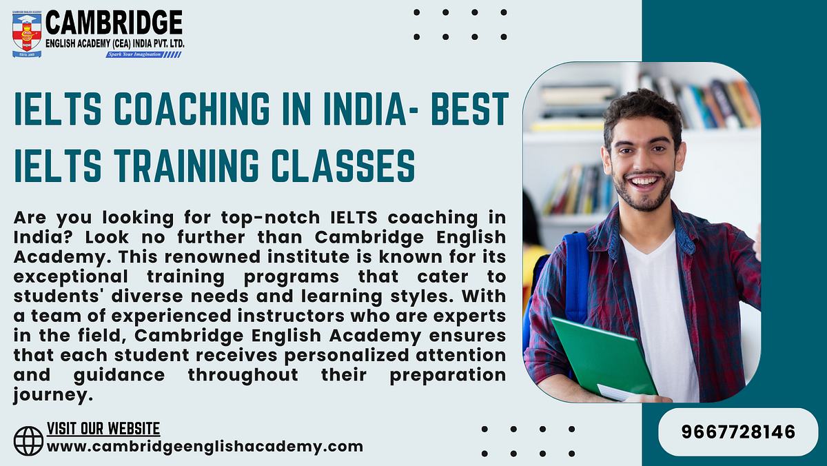 IELTS Coaching in India- Best IELTS Training Classes | by Cambridge ...