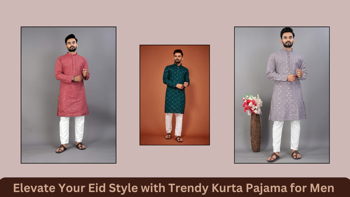 Elevate Your Eid Style with Trendy Kurta Pajama for Men — 2025 Collection