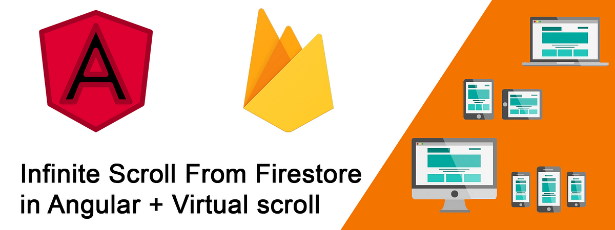 มาทำ Infinite Scroll จาก Firebase Firestore ใน Angular กัน + Virtual ...